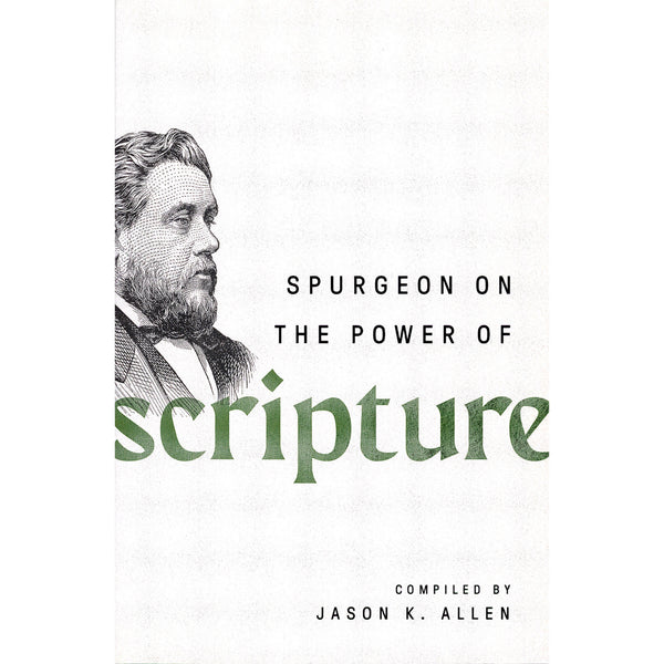Spurgeon on the Priority of Scripture Calvary Chapel Pasadena Bookstore